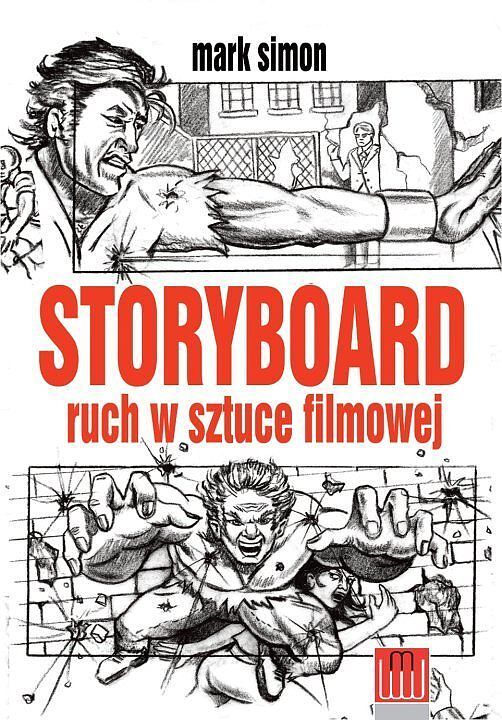 Storyboard. Ruch w sztuce filmowej