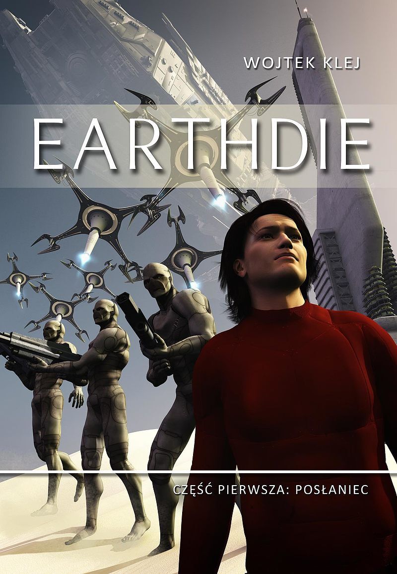Earthdie - 1 - Posłaniec