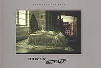 Cztery sny a może pięć