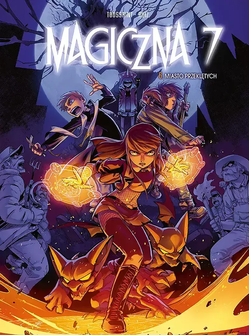 Magiczna 7 - 06 - Miasto przeklętych