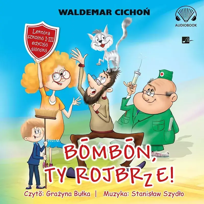 Bombon, Ty rojbrze! (Cukierku, Ty łobuzie!) (audiobook CD)