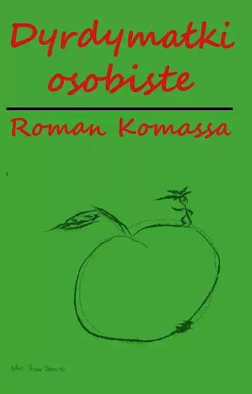 R. Komassa: Dyrdymałki osobiste