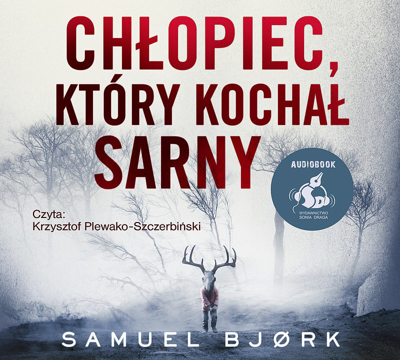 Chłopiec, który kochał sarny (audiobook CD)