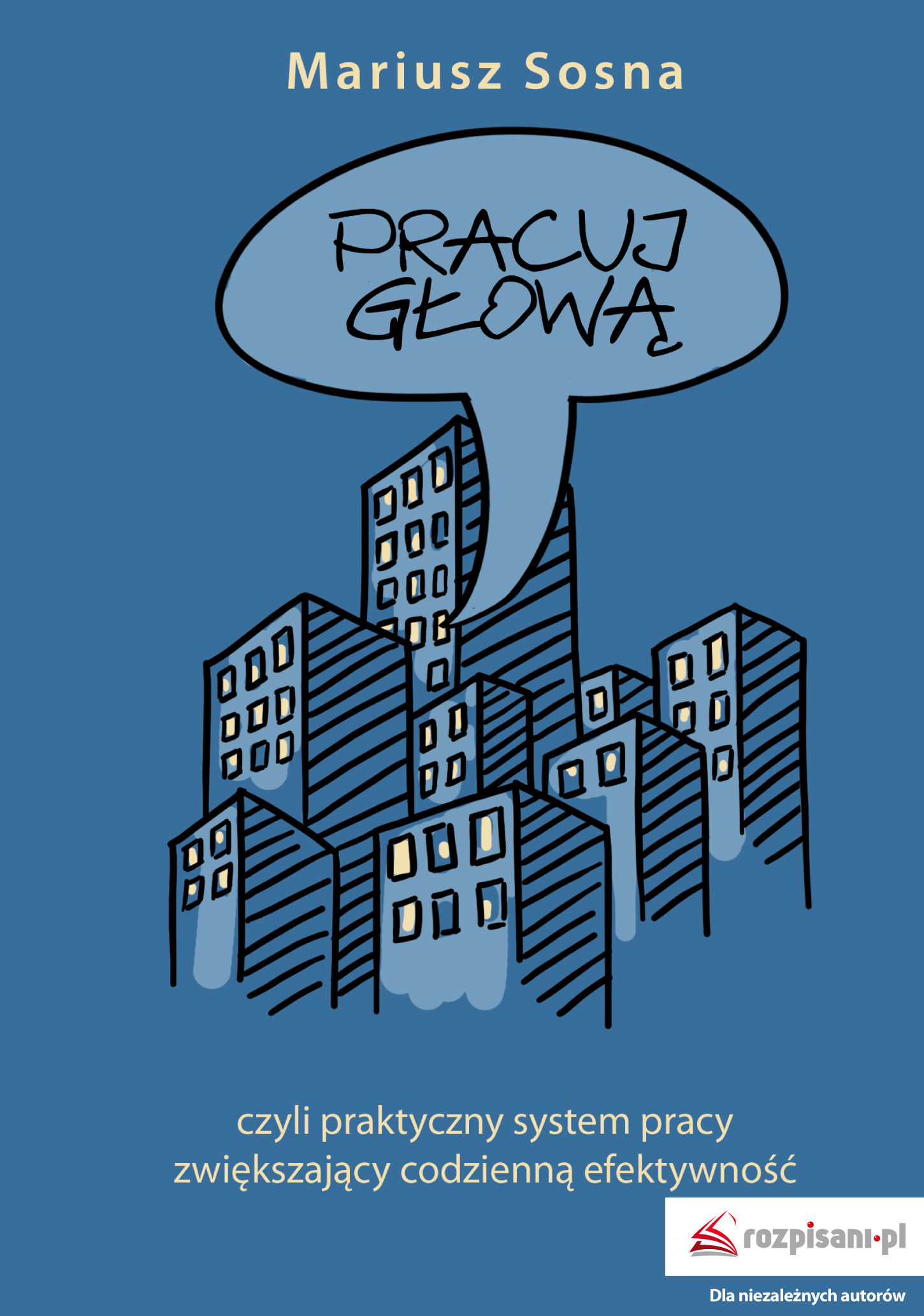 Pracuj głową