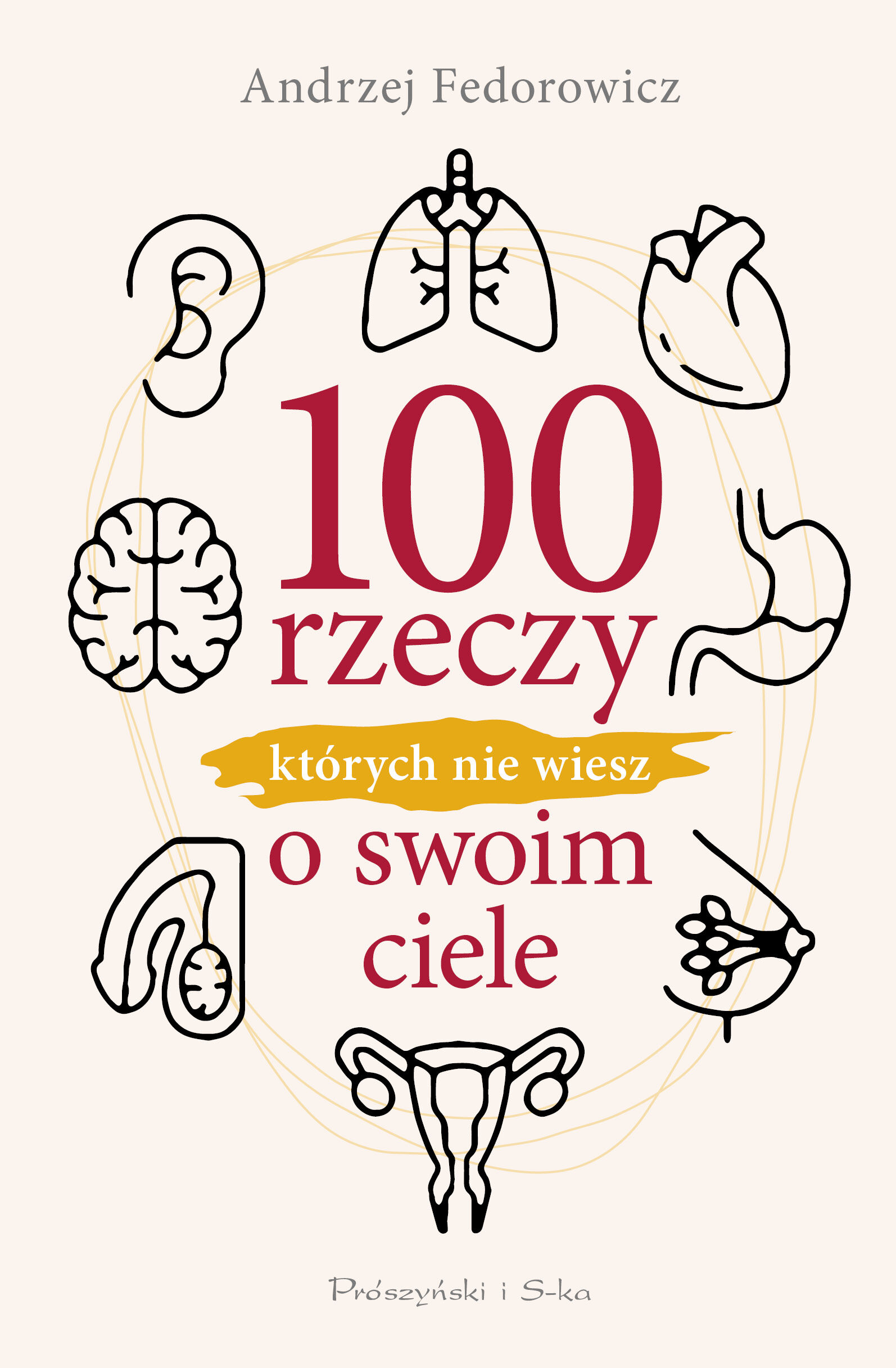 100 rzeczy, których nie wiesz o swoim ciele (e-book)