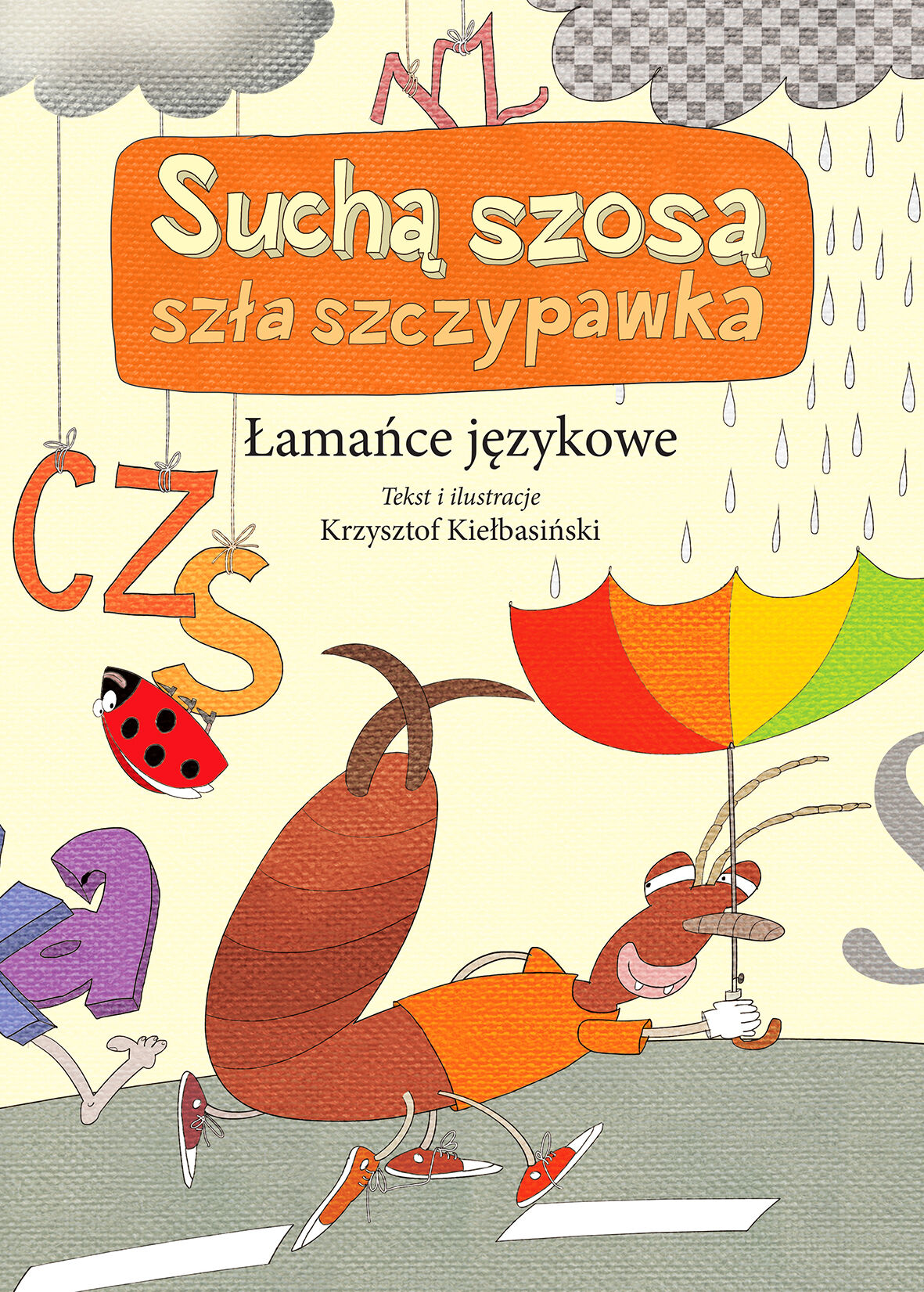 Łamańce językowe. Suchą szosa szła szczypawka
