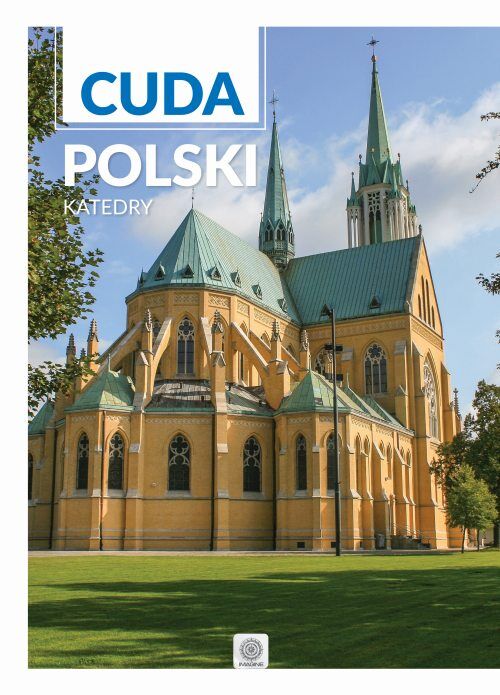 Cuda Polski - Katedry