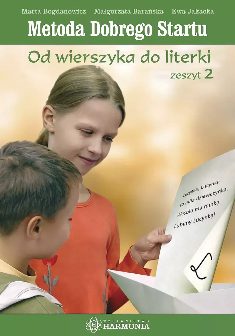 Metoda dobrego startu od wierszyka do literki zeszyt 2