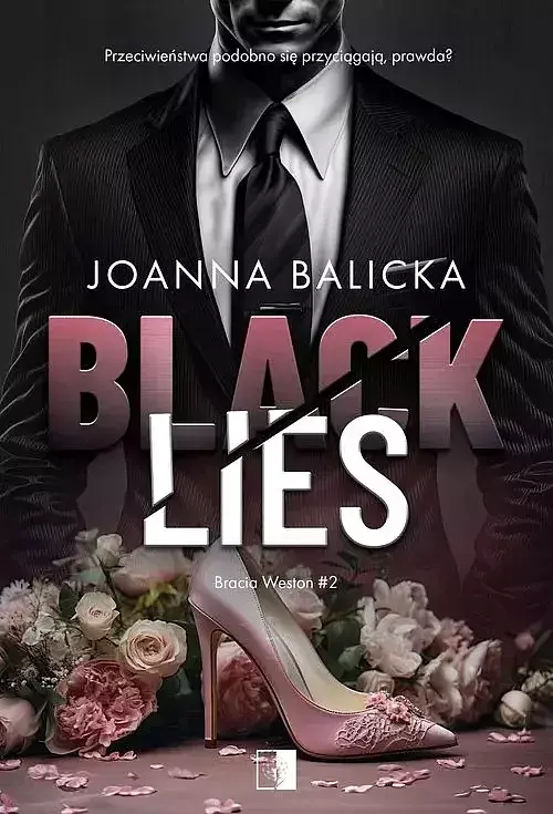 Bracia Weston. Tom 2 Black Lies