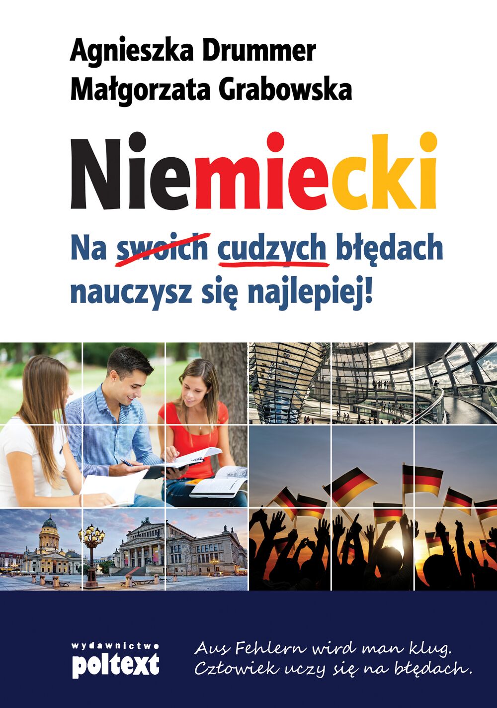 Niemiecki na cudzych błędach nauczysz się najlepiej