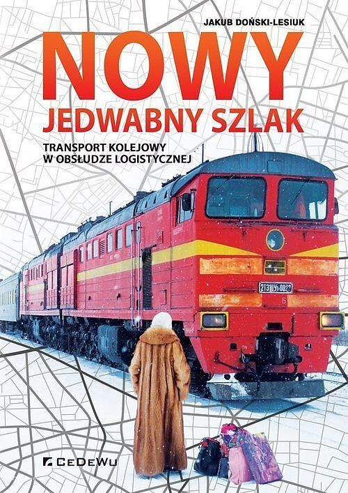 Nowy Jedwabny Szlak.