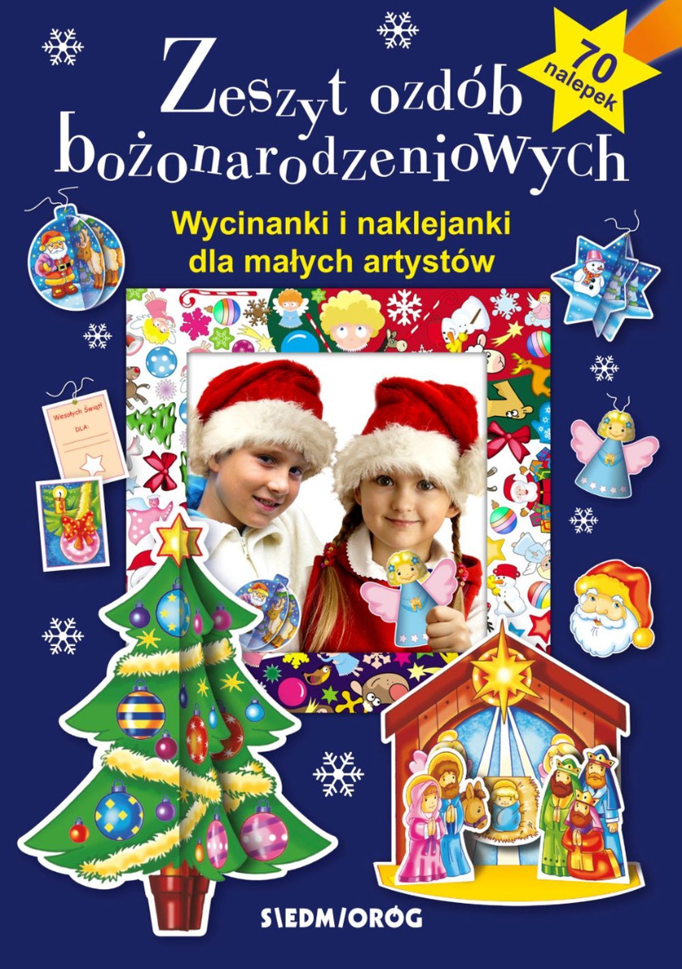 Zeszyt ozdób bożonarodzeniowych. Wycinanki i naklejanki dla małych artystów