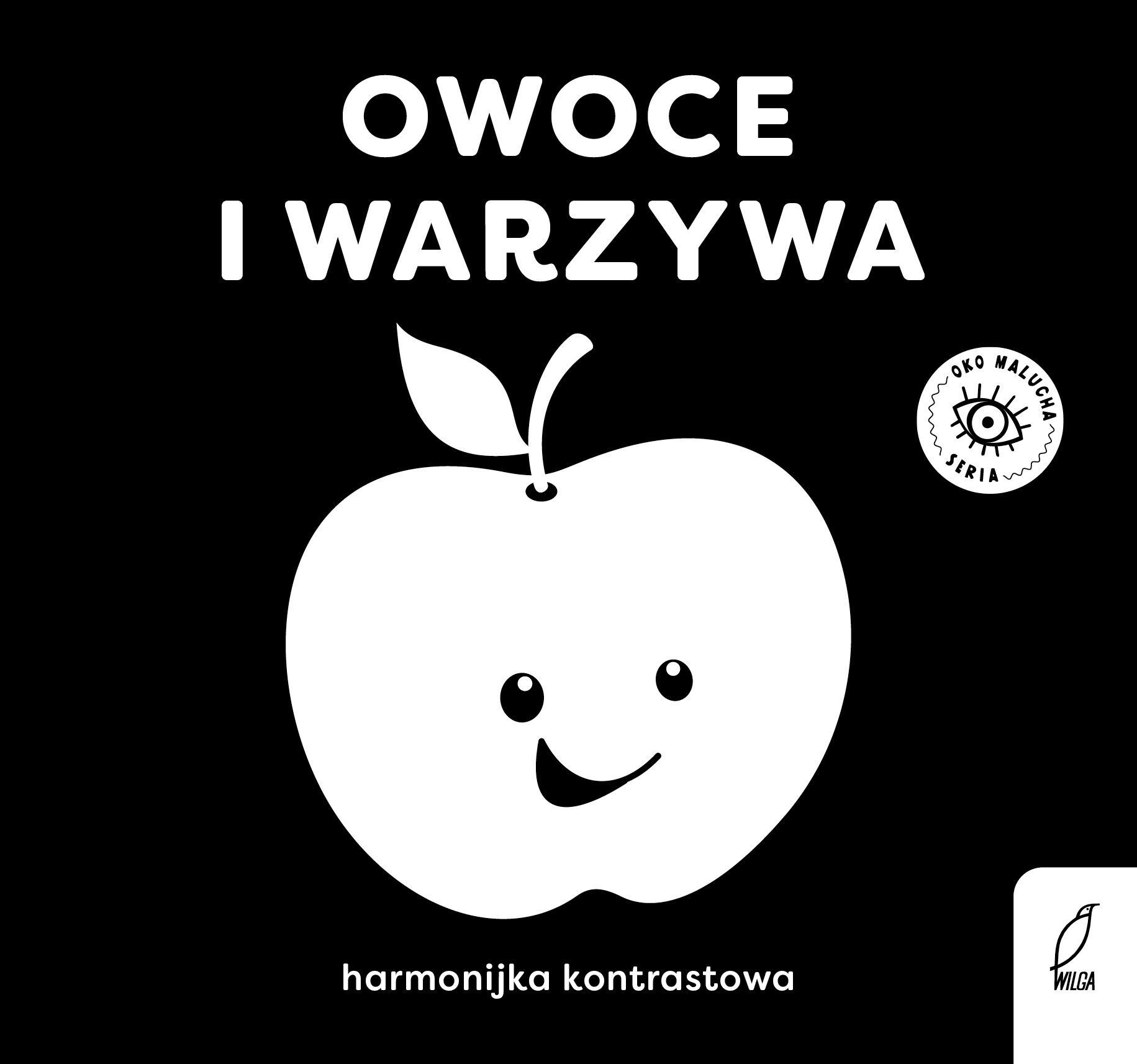 Oko malucha. Harmonijki kontrastowe. Owoce i warzywa