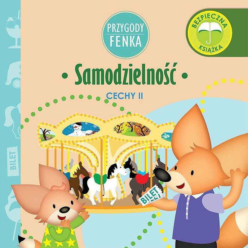Samodzielność cechy przygody fenka