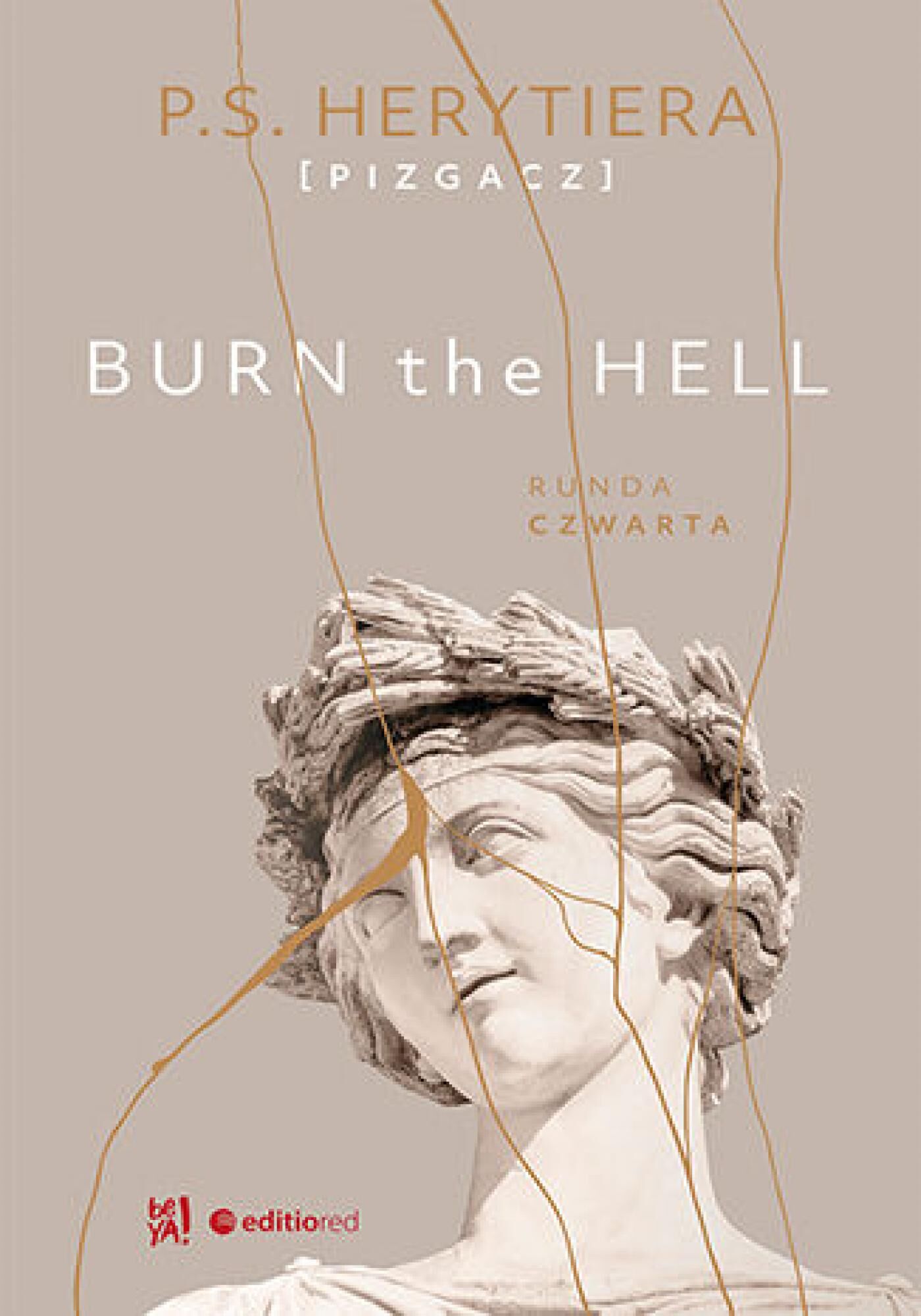 Burn the Hell. Runda czwarta (e-book)