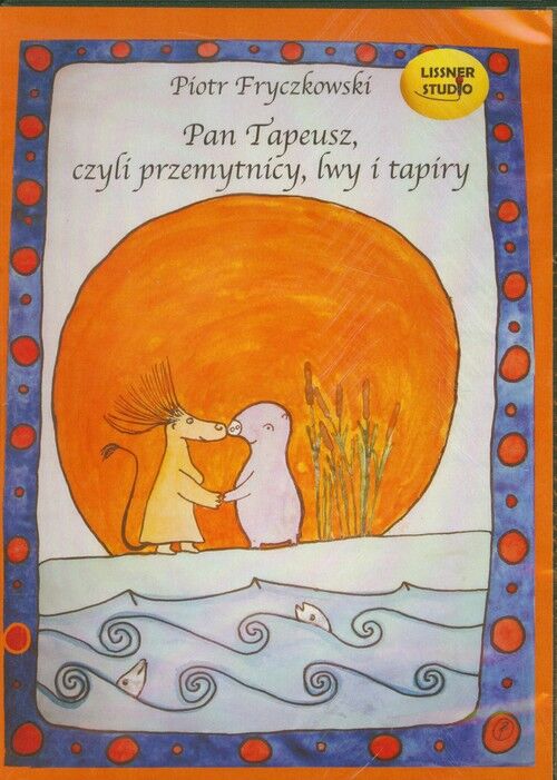 Pan Tapeusz, czyli przemytnicy, lwy i tapiry (audiobook CD)