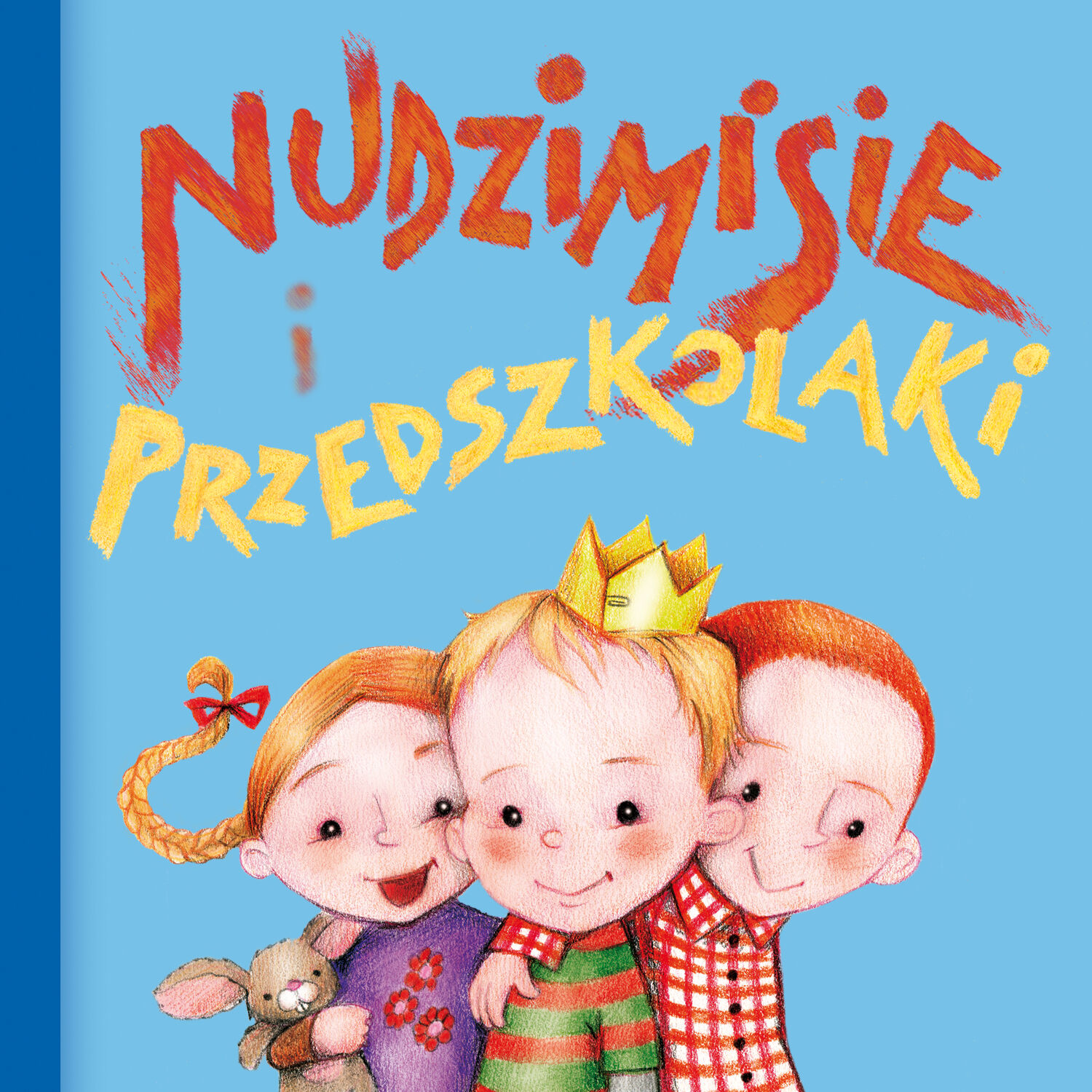 Nudzimisie i przedszkolaki (audiobook) (audiobook MP3)