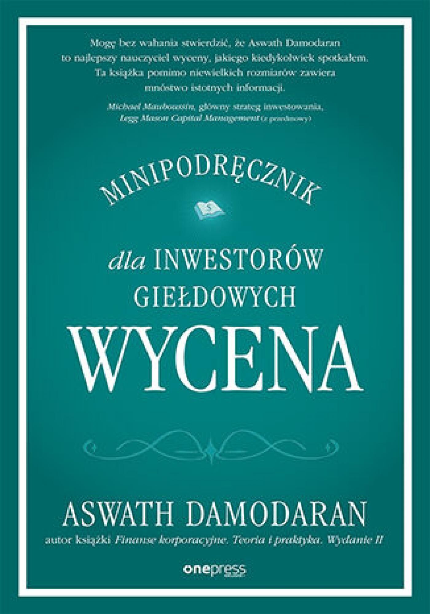 Wycena. Minipodręcznik dla inwestorów giełdowych (e-book)