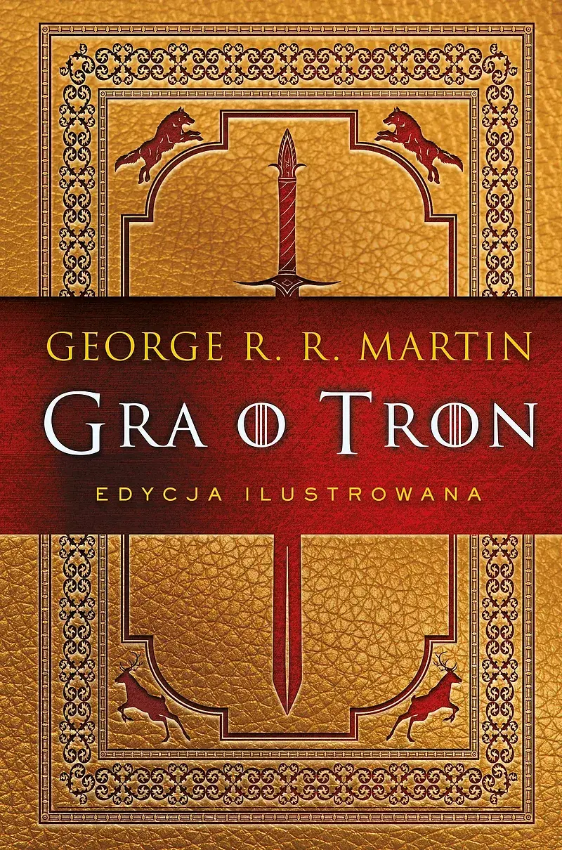 Gra o tron (edycja ilustrowana)