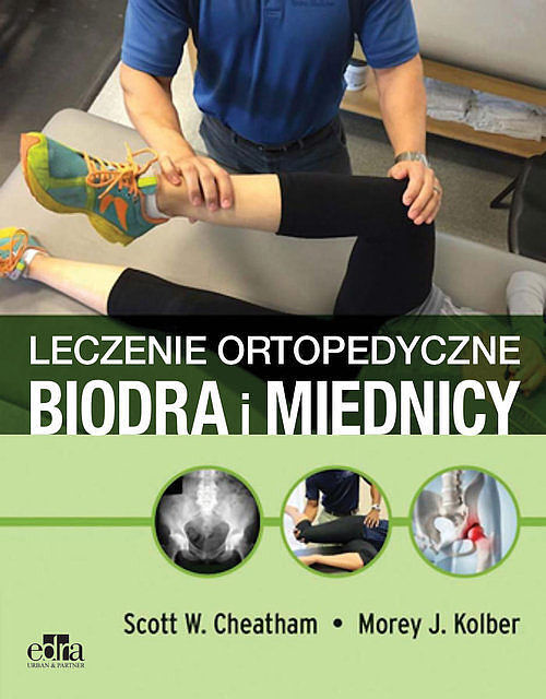 Leczenie ortopedyczne biodra i miednicy