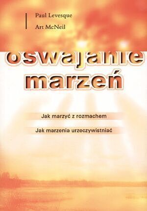 Oswajanie marzeń