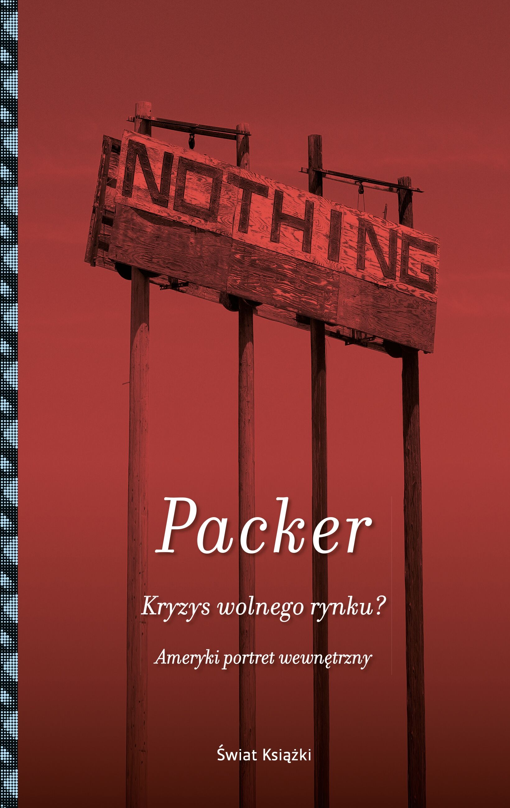 Kryzys wolnego rynku?