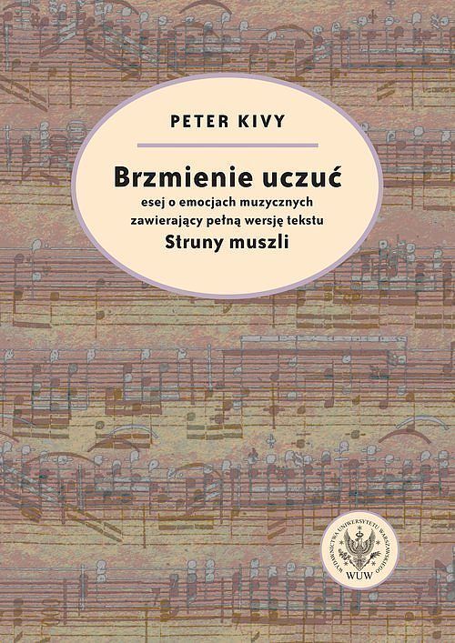 Brzmienie uczuć Esej o emocjach muzycznych zawierający pełną wersję tekstu