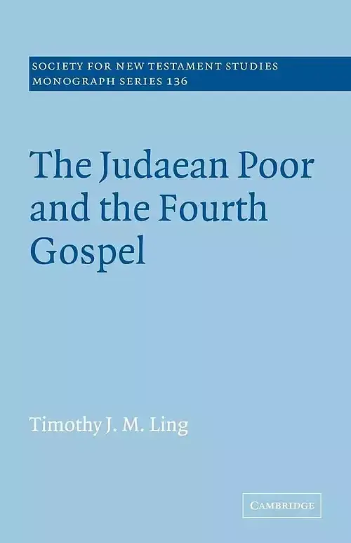 The Judaean Poor and the Fourth Gospel