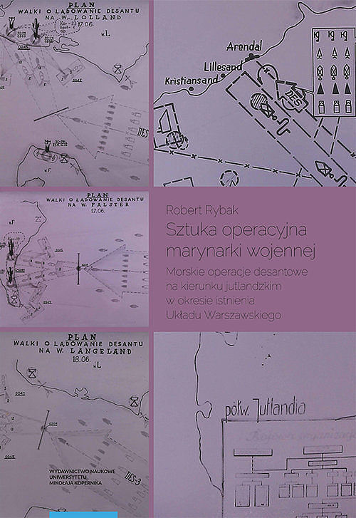 Sztuka operacyjna marynarki wojennej. Morskie operacje desantowe na kierunku jutlandzkim w okresie i