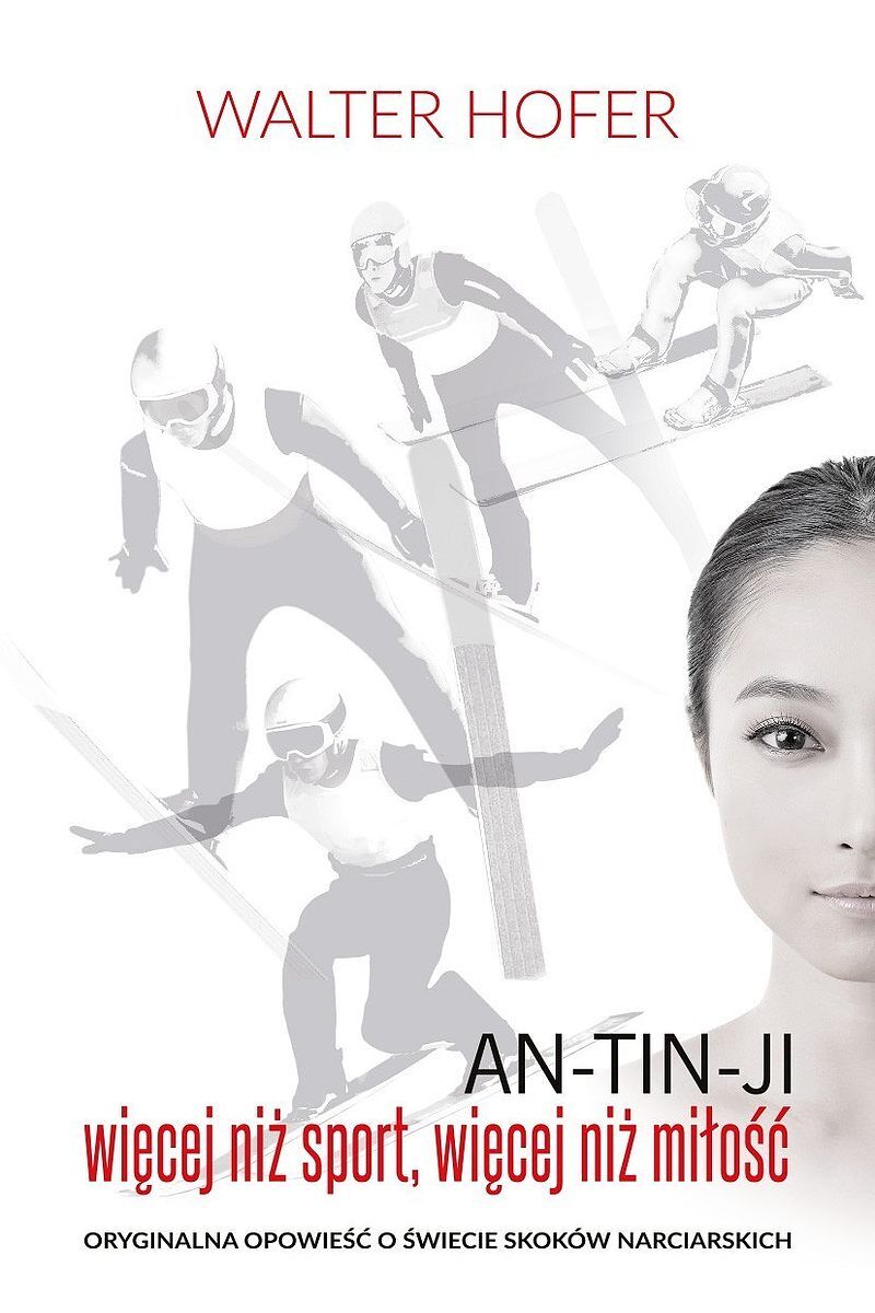 An-tin-ji więcej niż sport, więcej niż miłość