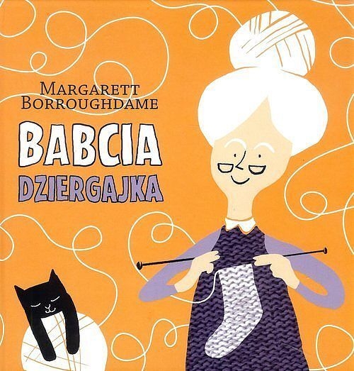 Babcia dziergajka