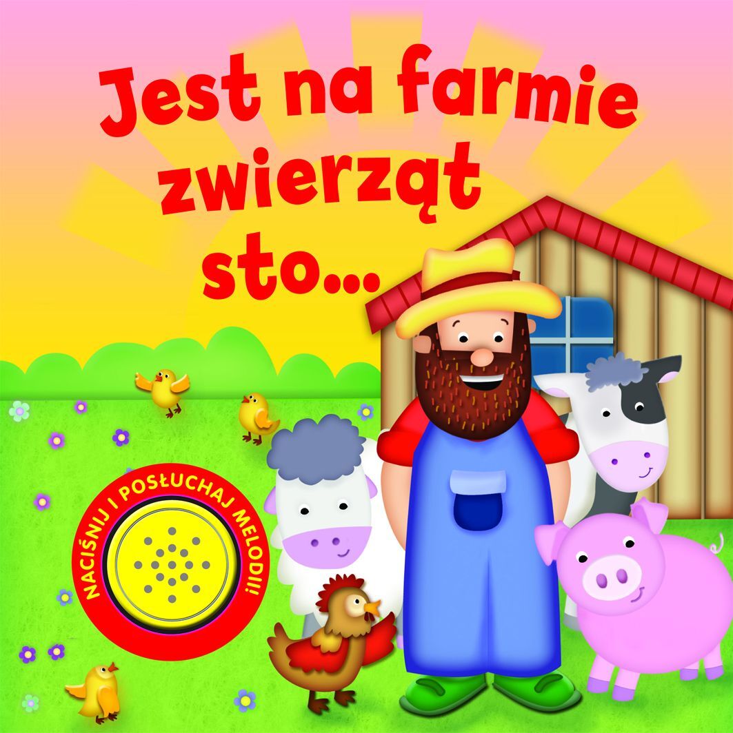 Jest na farmie zwierząt sto...