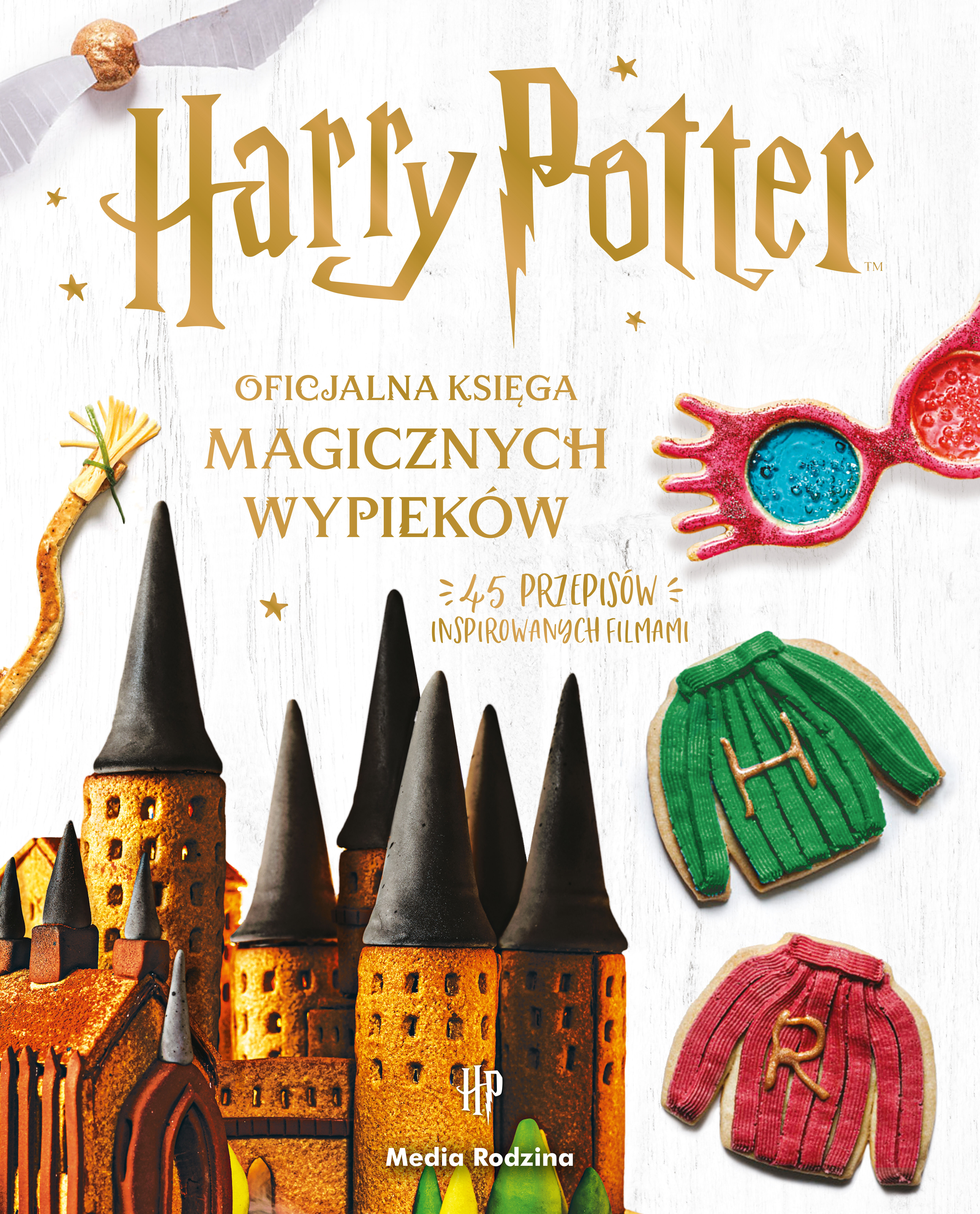 Harry Potter. Oficjalna księga magicznych wypieków