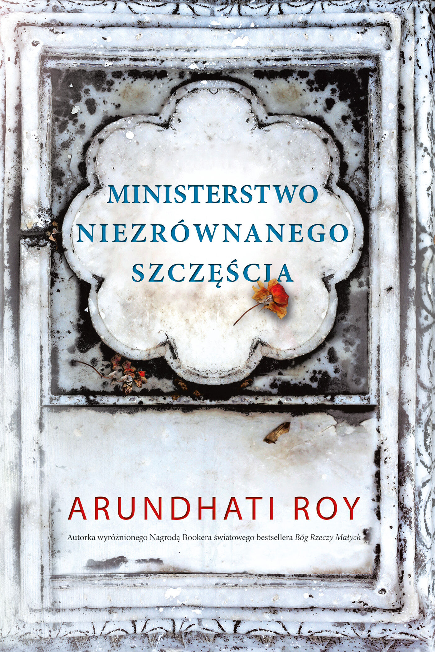 Ministerstwo niezrównanego szczęścia (e-book)