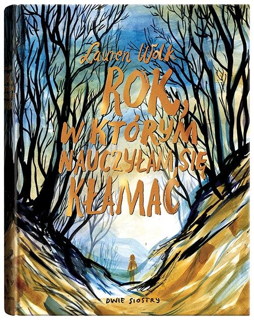 Rok, w którym nauczyłam się kłamać (e-book)