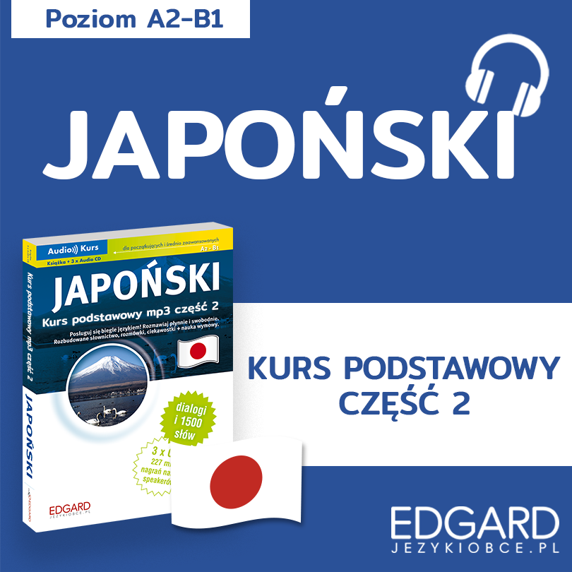 Japoński. Kurs podstawowy mp3 część 2 (audiobook MP3)