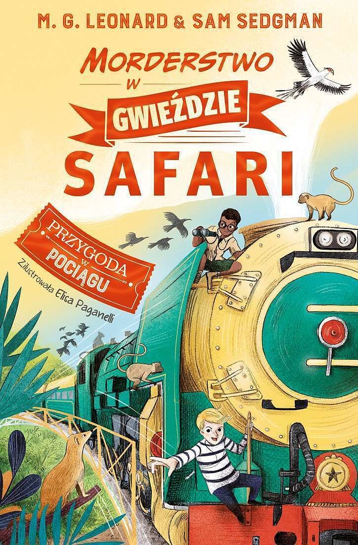 Morderstwo w gwieździe safari. Przygoda w pociągu