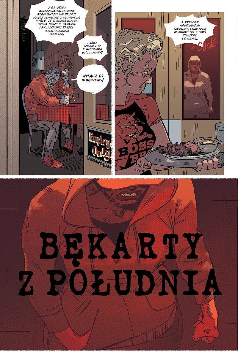 Bękarty z Południa - 04 - Motywacja