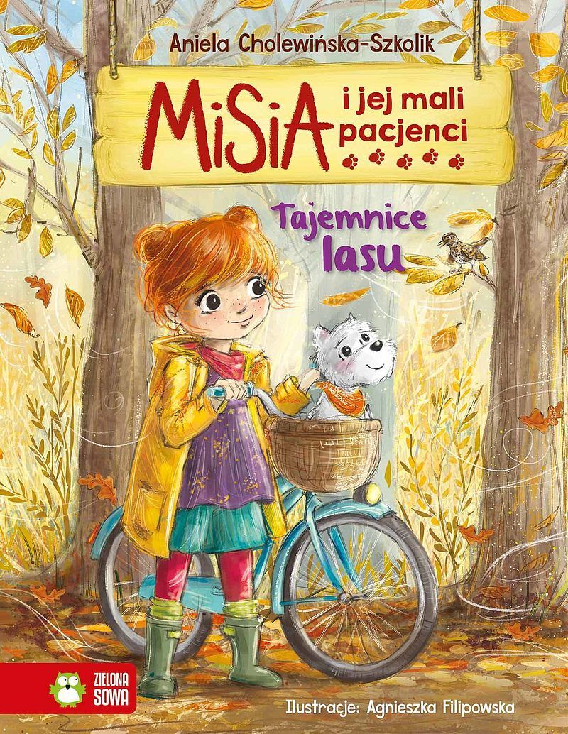 Misia i jej mali pacjenci. Tajemnice lasu