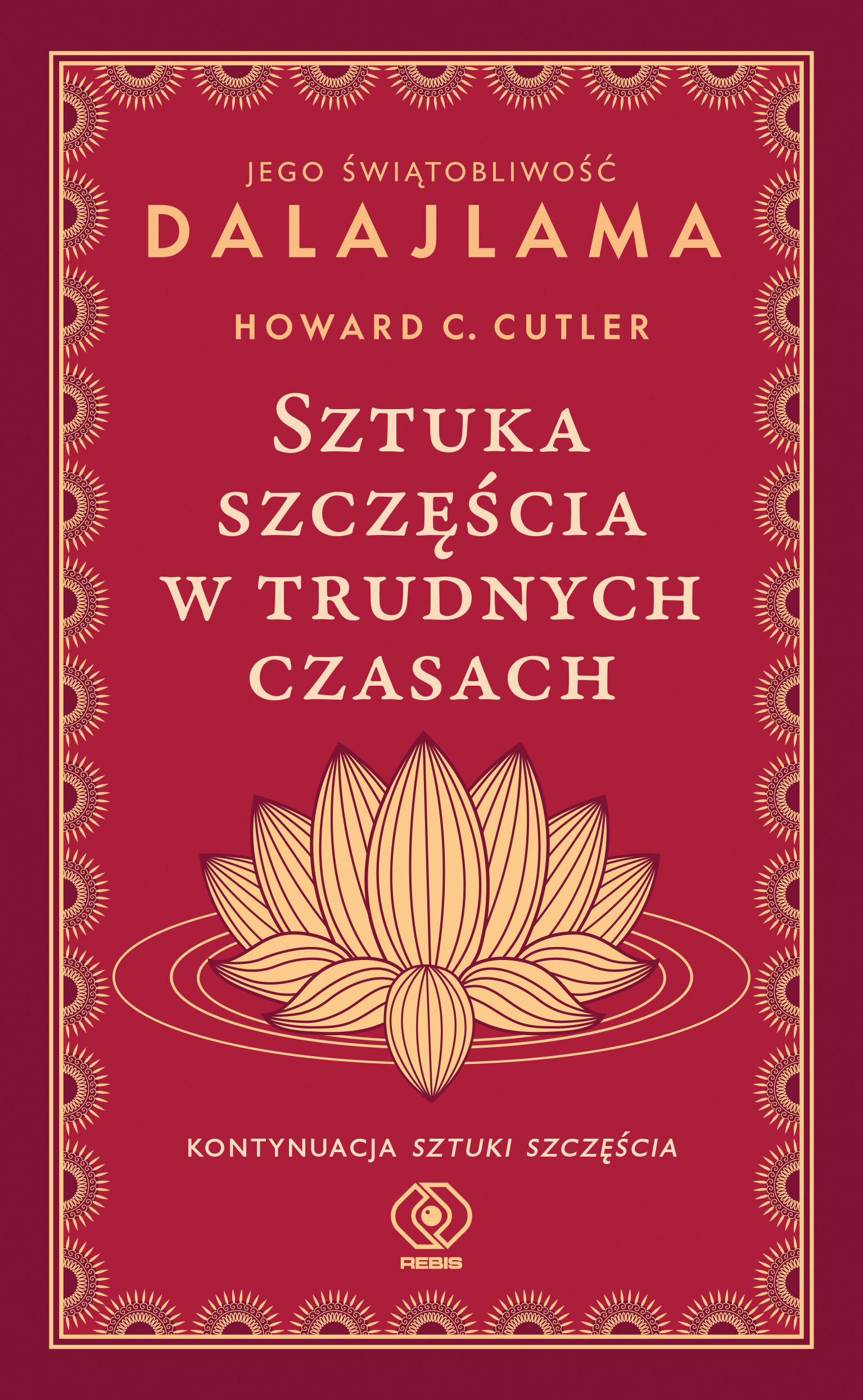 Sztuka szczęścia w trudnych czasach (e-book)