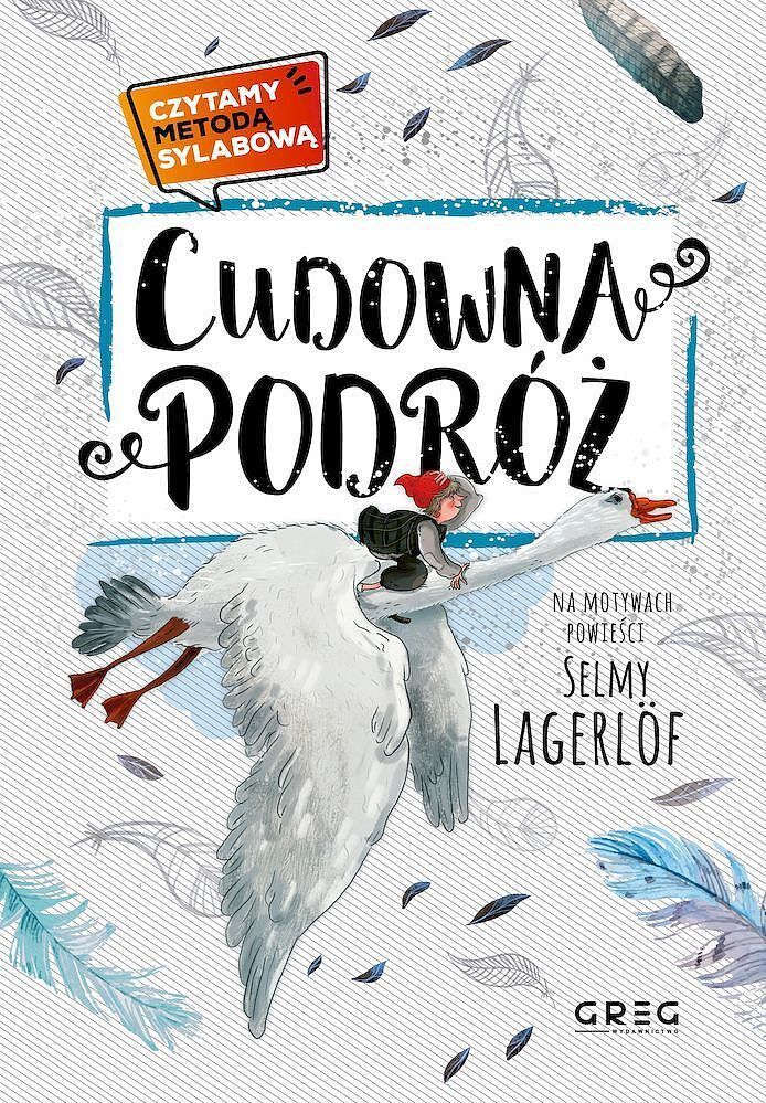 Cudowna podróż. Czytamy metodą sylabową
