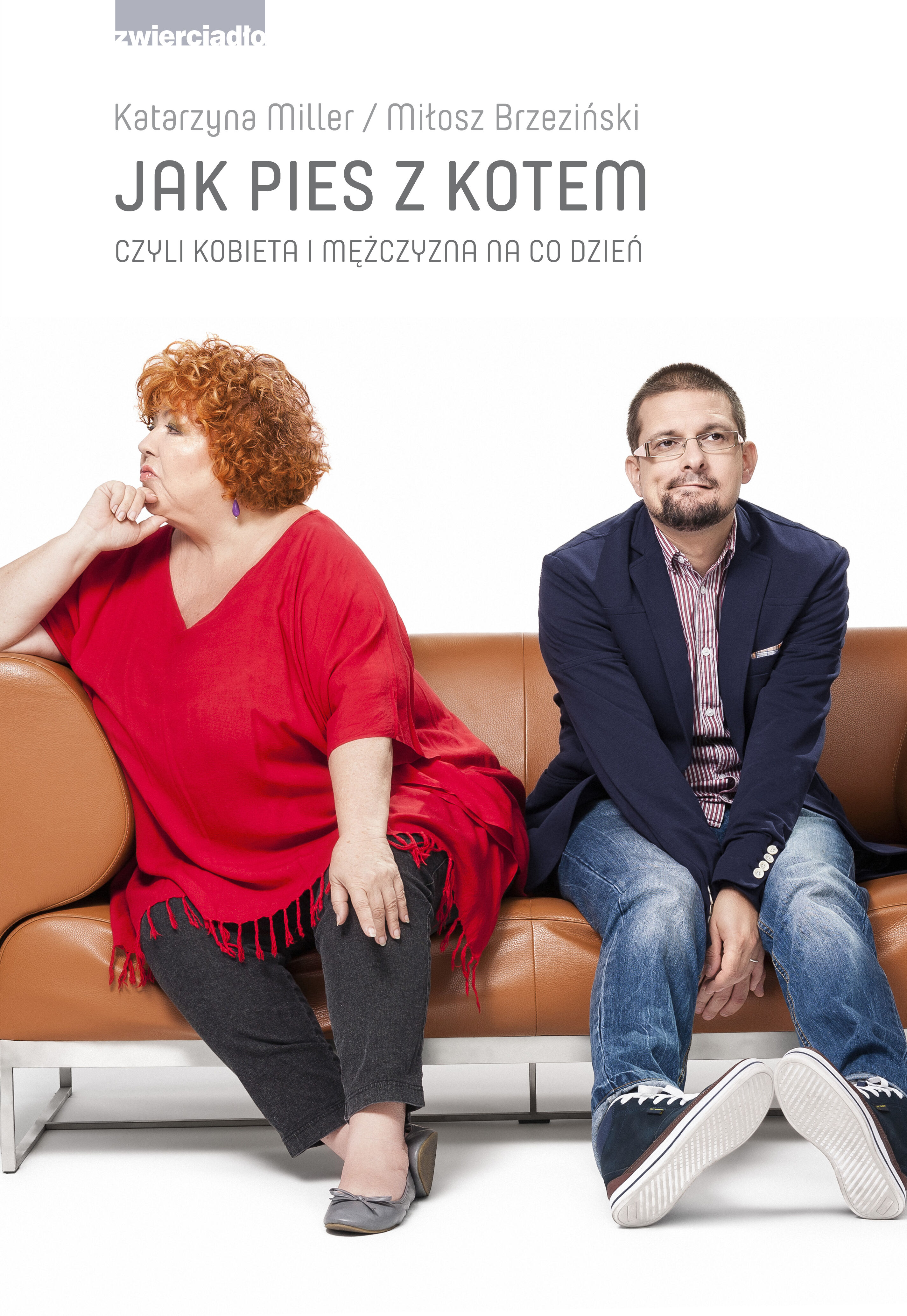 Jak pies z kotem czyli kobieta i mężczyzna na co dzień