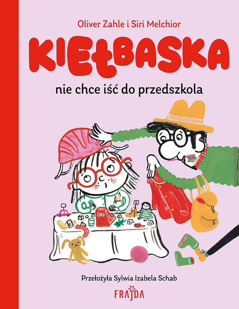 Kiełbaska nie chce iść do przedszkola