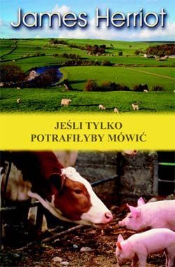Jeśli tylko potrafiłyby mówić