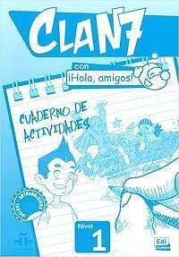 Clan 7 con Hola amigos 1 Ćwiczenia