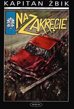 Kapitan Żbik (Muza) - 31 - Na zakręcie