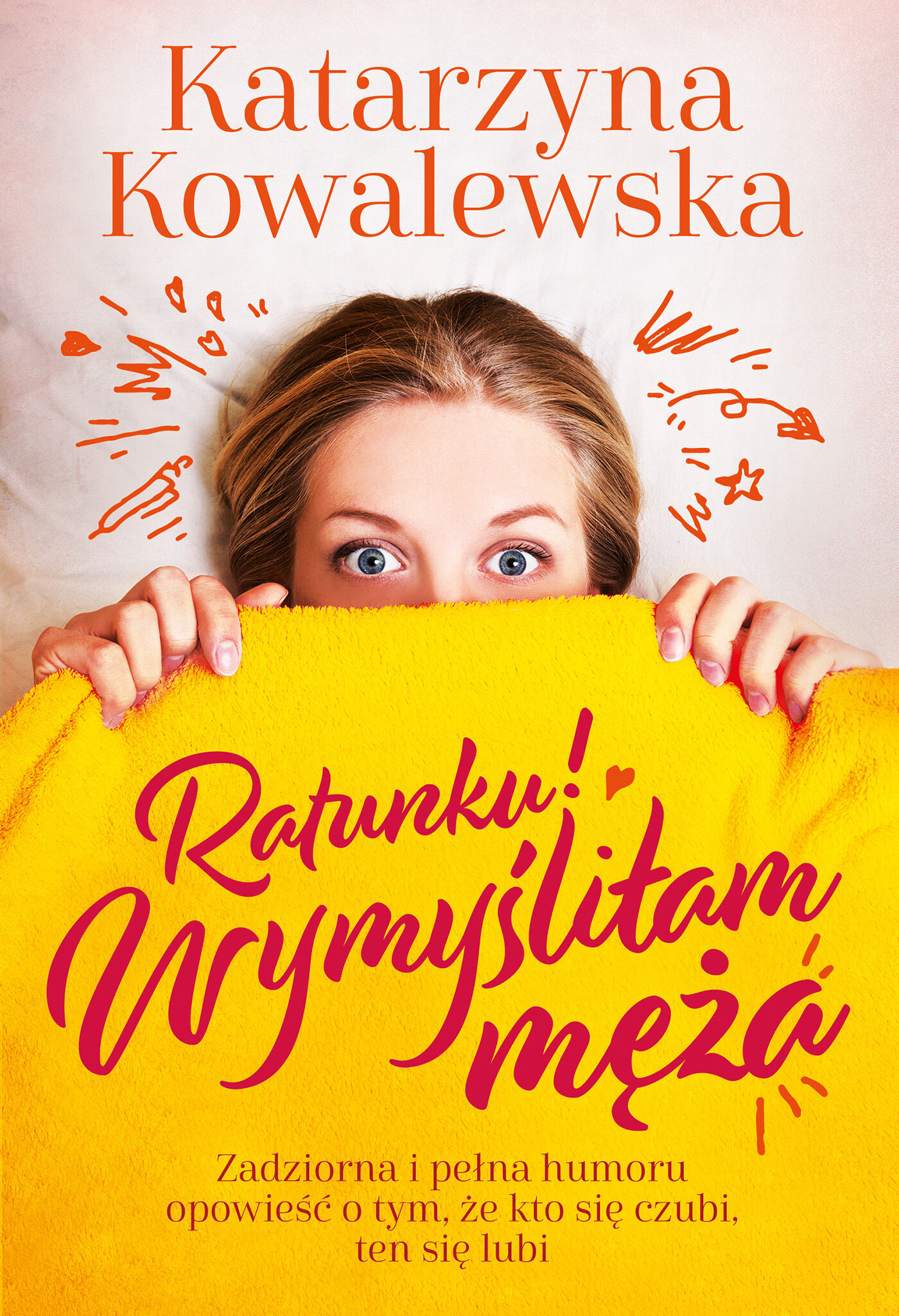 Ratunku! Wymyśliłam męża (e-book)