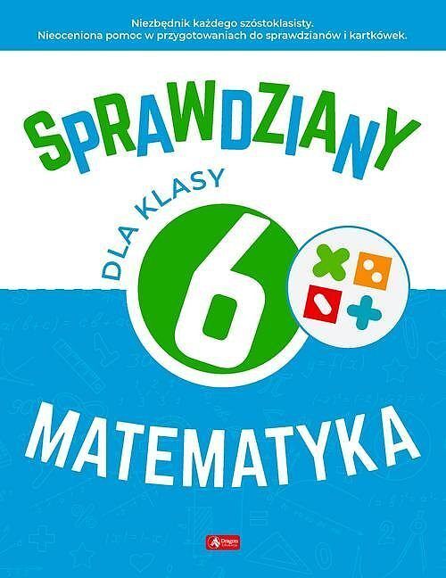 Sprawdziany dla klasy 6.Matematyka