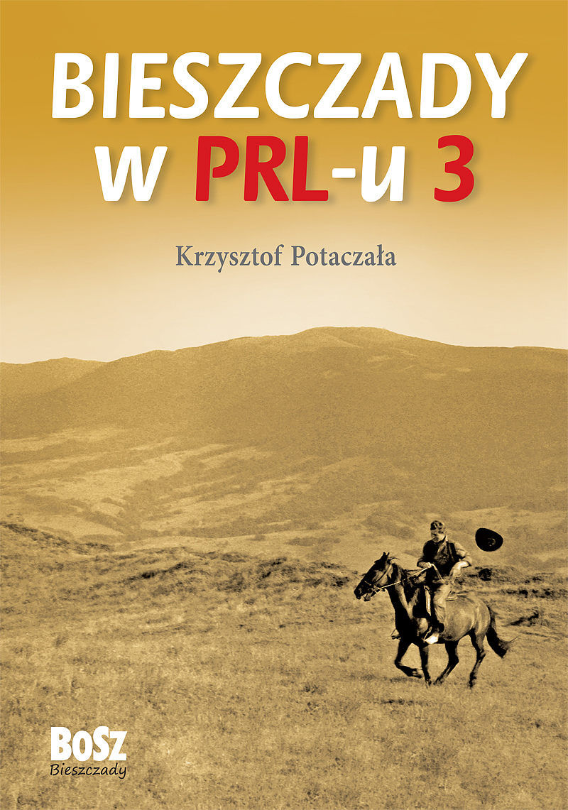 Bieszczady w PRL-u 3