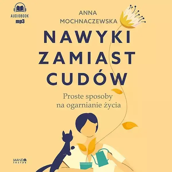 Nawyki zamiast cudów (audiobook CD)
